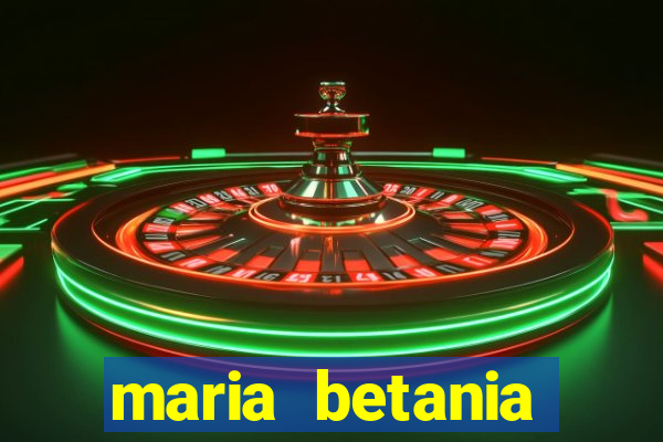 maria betania soares torres